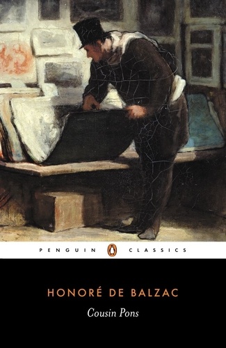 Honoré de Balzac - Cousin Pons - Part Two of 'Poor Relations'.