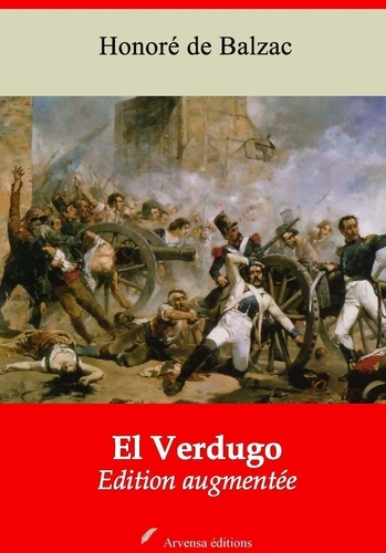 El Verdugo – suivi d'annexes. Nouvelle édition 2019