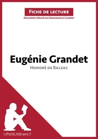 Honoré de Balzac - Eugénie Grandet - Fiche de lecture.