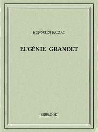 Pdf ebooks à télécharger Eugénie Grandet