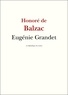 Honoré de Balzac - Eugénie Grandet.