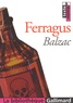 Honoré de Balzac - Ferragus, Chef Des Devorants.