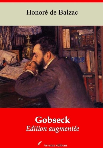 Gobseck – suivi d'annexes. Nouvelle édition 2019