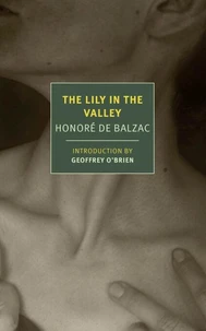 Honoré de Balzac The Lily of the Valley