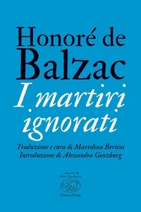 Honoré de Balzac - I martiri ignorati.