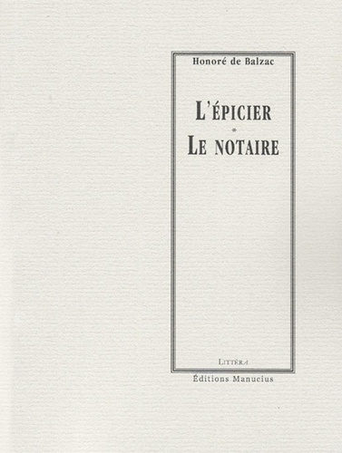 L'Epicier - Le Notaire