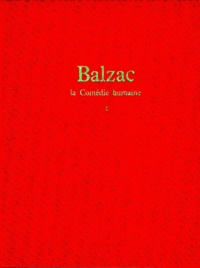 Honoré de Balzac - La Comedie Humaine Tome 1.