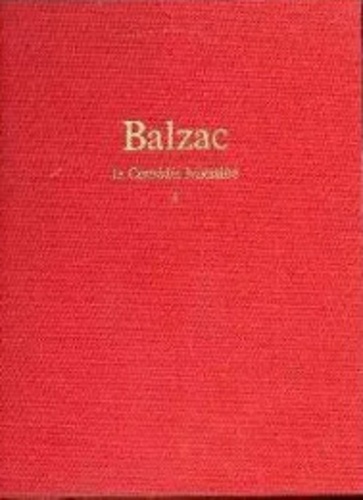 Honoré de Balzac - La Comédie humaine Tome 1 : .