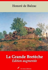 Honoré de Balzac - La Grande Bretèche – suivi d'annexes - Nouvelle édition 2019.