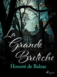 Honoré de Balzac - La Grande Bretèche.