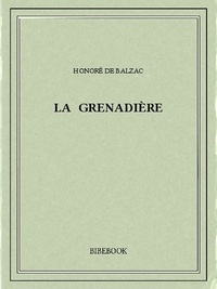 Honoré de Balzac - La Grenadière.