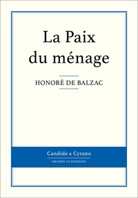 Honoré de Balzac - La Paix du ménage.