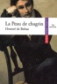 Honoré de Balzac - La Peau de chagrin.