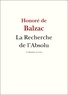 Honoré de Balzac - La Recherche de l'Absolu.