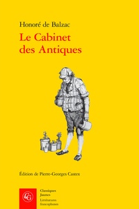 Honoré de Balzac - Le cabinet des antiques.
