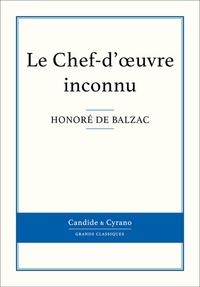 Honoré de Balzac - Le Chef-d'oeuvre inconnu.