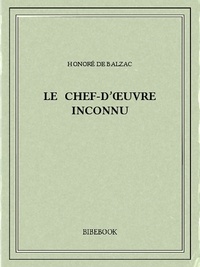 Honoré de Balzac - Le chef-d’œuvre inconnu.