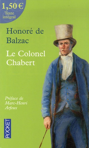 Le Colonel Chabert. Scènes de la vie privée