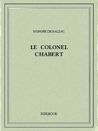 Livres gratuits gratuits Téléchargement direct Le colonel Chabert in French par Honoré de Balzac