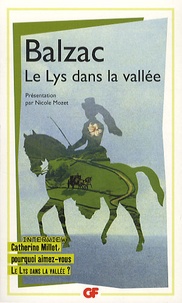 Honoré de Balzac - Le lys dans la vallée.