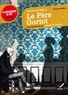 Honoré de Balzac et Gabrielle Saïd - Le Père Goriot - suvi d'un parcours sur le thème de l'argent.