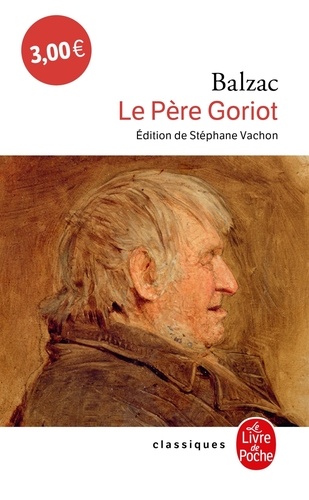 Le Père Goriot de Honoré de Balzac - Poche - Livre - Decitre