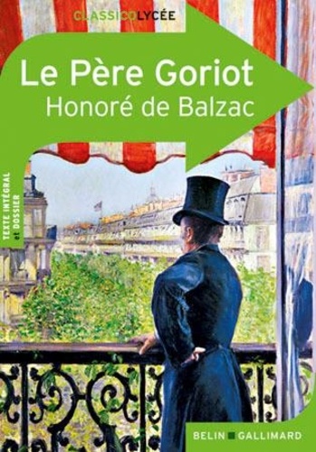 Delphine Paon et Honoré de Balzac - Le Père Goriot.