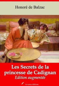 Honoré de Balzac - Les Secrets de la princesse de Cadignan – suivi d'annexes - Nouvelle édition 2019.
