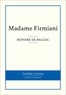Honoré de Balzac - Madame Firmiani.