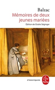 Honoré de Balzac - Mémoires de deux jeunes mariées.