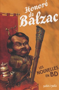 Honoré de Balzac - Nouvelles de Balzac en bandes dessinées.
