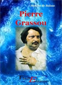 Honoré de Balzac - Pierre Grassou.