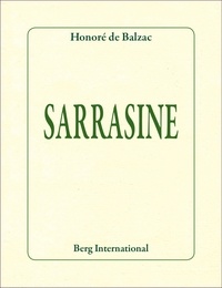 Honoré de Balzac - Sarrasine.