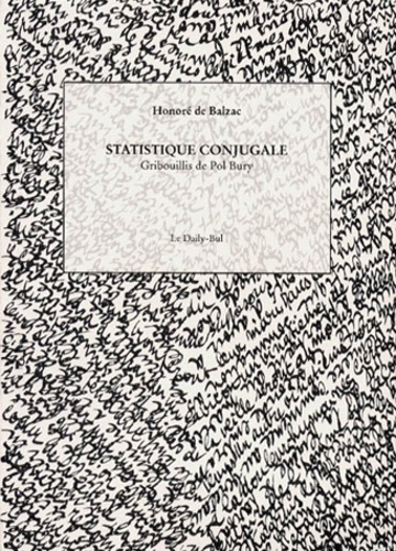 Honoré de Balzac - Statistique conjugale.