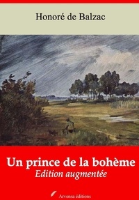 Honoré de Balzac - Un prince de la bohème – suivi d'annexes - Nouvelle édition 2019.