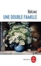 Honoré de Balzac - Une double famille.