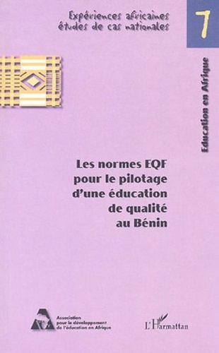 Honoré Dewanou et Victoire Akpakpo - Les normes EQF pour le pilotage d'une éducation de qualité au  Bénin.