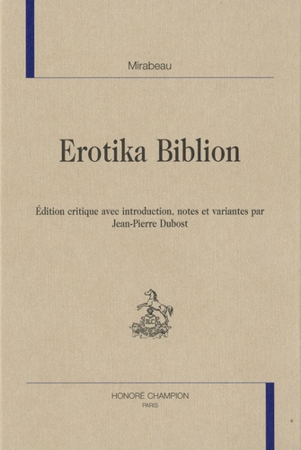 Honoré-Gabriel de Mirabeau - Erotika Biblion.