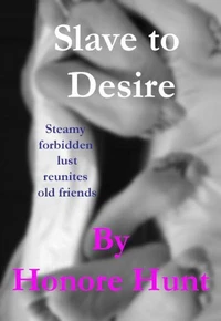Slave to Desire