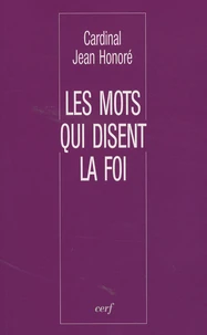 Les mots qui disent la foi