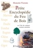 Honorin Victoire - Petite encyclopédie du feu de bois.