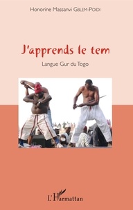 Honorine Massanvi Gblem-Poidi - J'apprends le tem - Langue Gur du Togo.
