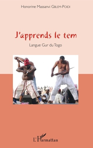 J'apprends le tem. Langue Gur du Togo  avec 1 CD audio