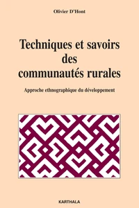 Techniques et savoirs des communautés rurales
