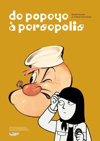 De Popeye à Persepolis