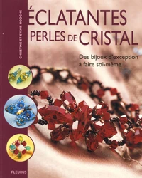 Eclatantes perles de cristal