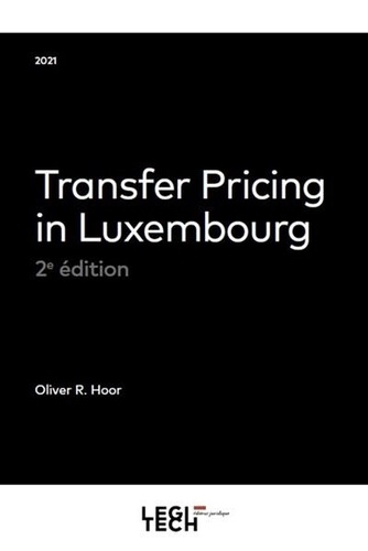 Hoor oliver R. - Transfer pricing in Luxembourg - 2021.