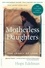 Motherless Daughters (20th Anniversary Edition). The Legacy of Loss