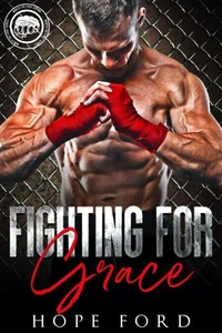 Fighting For Grace