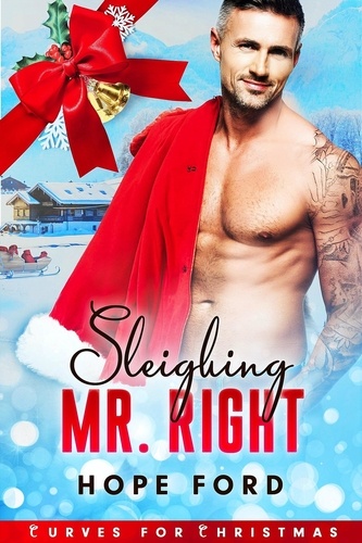  Hope Ford - Sleighing Mr. Right.